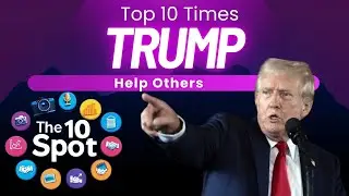 👉 Top 10 Things Trump Did for Others | Heartwarming Stories of Kindness