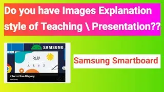 Samsung WAF Smart Board | Smartboard for classroom| How to use | smart board for teaching