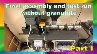 DIY Desktop Filament Extruder - Final assembly and test run without granulat