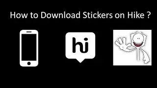 [HINDI] How to download and use Hike stickers
