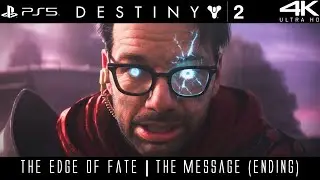 Destiny 2 | The Edge of Fate | #22 | The Message (Ending)