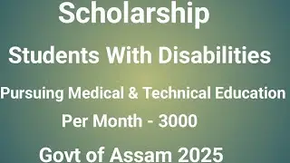 Scholarship Students with Disabilities Pursuing Medical & Technical Education 2025.