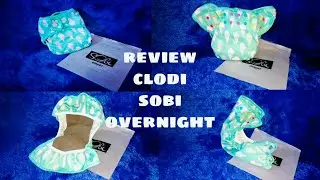 Review clodi sobi overninght gak bocor semalaman