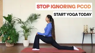 Yoga for PCOD & PCOS | Daily Routine for Hormonal Balance