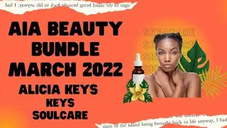 AIA BEAUTY BUNDLE MARCH 2022 | KEYS SOULCARE #AIAxKEYS #AIABEAUTYBUNDLEUNBOXING #AIABEAUTYBUNDLE