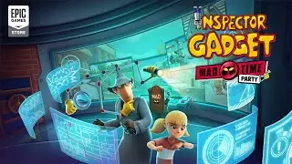 Inspector Gadget - MAD Time Party - Reveal Teaser