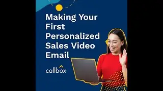 Making Your First Personalized Sales Video Email