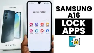 Как заблокировать приложения на Samsung A16 | Настройки блокировки приложений