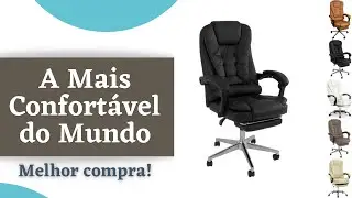 Cadeira de Escritório Presidente Ergonômica com Apoio para os Pés - Recomendo ?