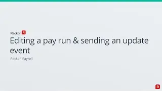 Editing an existing pay run & sending an Update Event