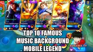 TOP 10 BEST MUSIC BACKGROUND FOR MOBILE LEGEND / RUKAWA TV