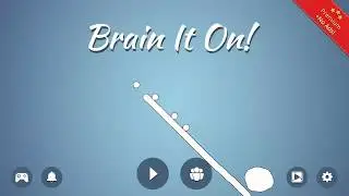 brain it on physics puzzles games|| Walkthrough
