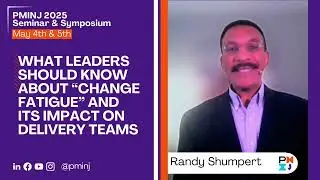 Randy Shumpert - PMINJ 2025 Seminar and Symposium Speaker Introduction