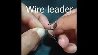 How to tie wire leader. [ UNUSUAL METHOD ]