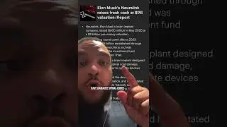 Elon Musk wants $1Billion to invest in Neuralink!