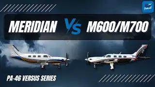 Сравнение PA46 и серии: Meridian против M600/M700