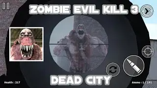 zombie evil kill 3 dead city nivel 11-18
