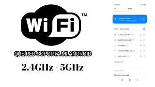 COMO SABER SI MI CELULAR SOPORTA 5GHZ Y QUE ES ESO...