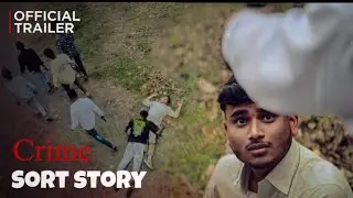 Crime sort story official trailer, | professional cinematic  shoot to mobile phone￼￼