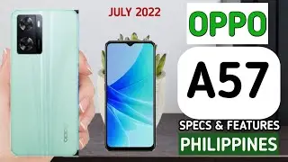 Полные характеристики, функции и цена Oppo A57 на Филиппинах