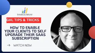 How To Enable Your Clients To Self Upgrade Their SaaS Subscription