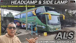 PT ANTAR LINTAS SUMATERA HEADLAMP , SIDE LAMP SUDAH TERPASANG,, DASHBOARD SUDAH DI CAT..!!!