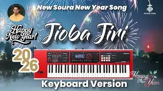 Jioba Jiri New Soura New Year Song #keyboardmusic 