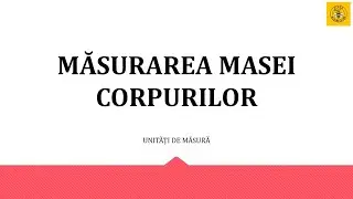 Măsurarea masei corpurilor - clasa a II-a