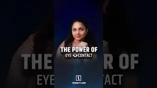 Power of Eye Contact | Eye Contact in Communication Skills @ThePublicSpeaking