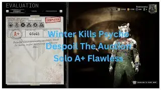 The Outlast Trials - Winter Kills - Psychosurgery - Despoil The Auction - Solo A+, Flawless (46:45)