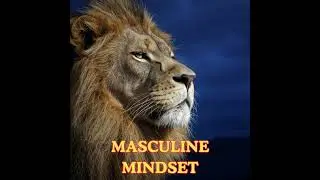 Elevating Respect & Self-Worth in Men - Masculine Mindset Podcast