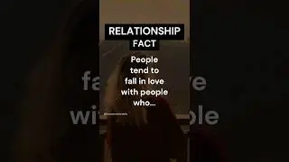 Relationship Fact: People tend to fall in love with? Let us know in the comments👇#shorts #shortsfeed