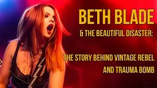 Beth Blade: La Verdad de 'Vintage Rebel' y 'Trauma Bomb' (Entrevista)
