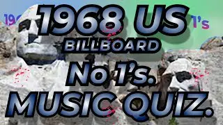 1968 US BILLBOARD No 1s Music Quiz. No 1s from 1968 Name the songs from the 10 second intro.
