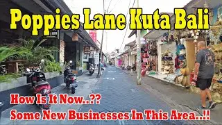Few New Businesses In Poppies Lane Kuta, How Is It Now..? Lets Drive Around.! Poppies Lane Kuta Bali