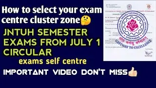 JNTU LATEST UPDATES | SEMESTER EXAMS FROM JULY1 2021 BTECH/BPHARMACY 4-2 EXAMS SELF CENTER CLUSTER