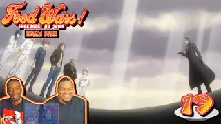 THE NEGOTIATION!!  Food Wars! Shokugeki No Soma - Episode 19 | Reaction