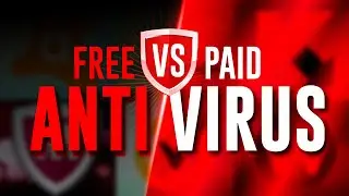 Free vs Paid Anti Virus Software | Which Is Better?