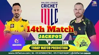 San Francisco  vs Texas  MLC T20 14th Match Prediction Today |Major League Cricket | SFU vs TSK Toss