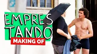 MAKING OF - EMPRESTANDO