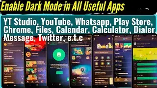 Enable Dark Mode in All apps without android 10 in Mi A3 | Whatsapp, Chrome, Play Store, Youtube