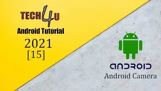 Android Application Development 15 Android Camera