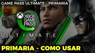 Game Pass Ultimate Prim&aacute;ria - COMO INSTALAR E USAR