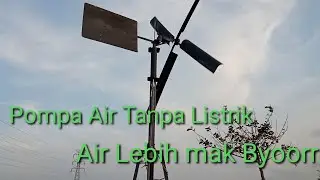 Cara Rubah Sistem Pompa Air Kincir Angin.. Biar lebih Byooorr..