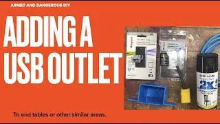 Adding a USB outlet to a table.  Function over form!
