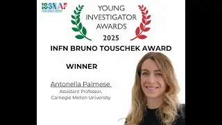 2025 ISSNAF INFN Bruno Touschek Award Antonella Palmese Acceptance Speech