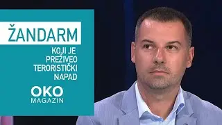 Oko magazin: Milo&scaron; Jevremović, žandarm koji je preživeo teroristički napad
