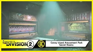 Coney Island Amusement Park Secret Rooms | The Division 2