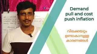 Demand pull and cost push inflation | Malayalam | Deepesh Manoharan | LIFE ECONOMICS