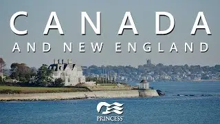 Canada & New England Cruise with Princess: The Ultimate Scenic Voyage